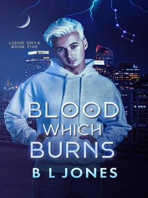 cover image of Blood Which Burns